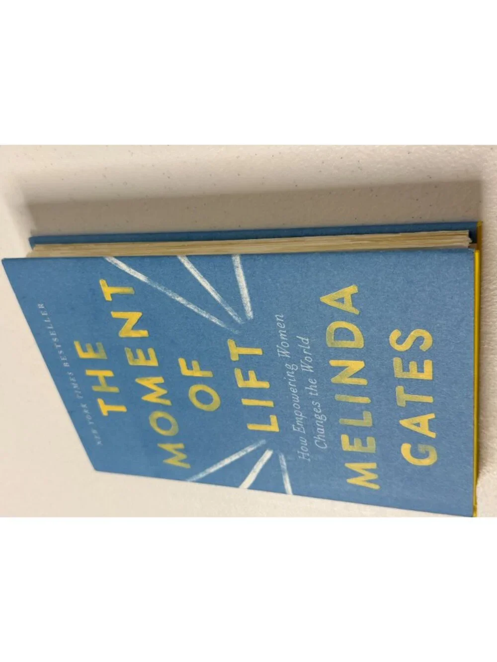 The Moment of Lift by Melinda Gates Hardcover